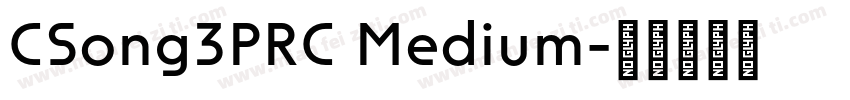 CSong3PRC Medium字体转换